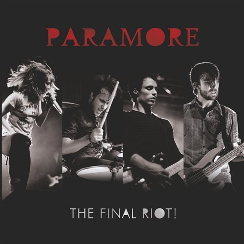 The Final Riot! Paramore