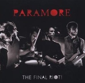 The Final Riot! Paramore