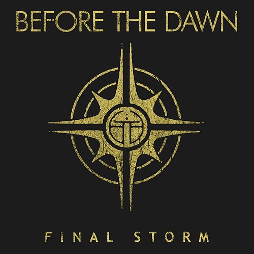 The Final Storm Before The Dawn