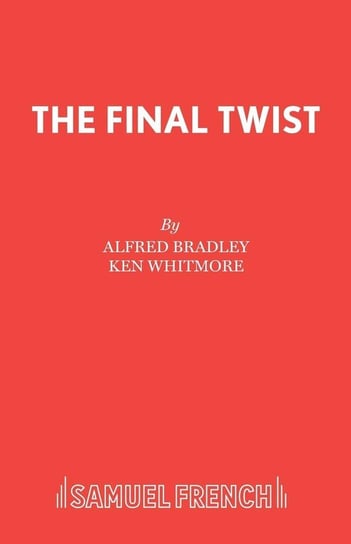 The Final Twist Bradley Alfred