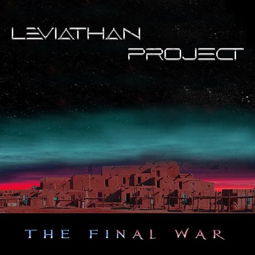 The Final War Leviathan Project