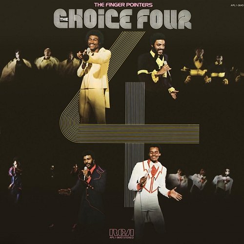 The Finger Pointers The Choice Four