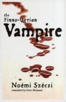 The Finno-Ugrian Vampire Szecsi Noemi