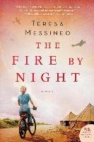 The Fire by Night Messineo Teresa
