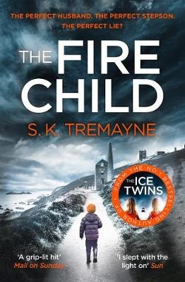 The Fire Child Tremayne S. K.