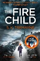 The Fire Child Tremayne S. K.