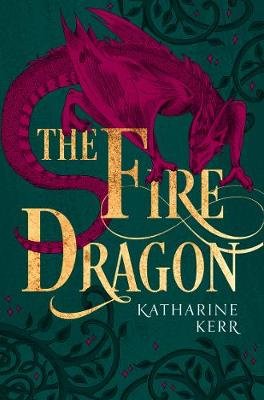 The Fire Dragon Kerr Katharine