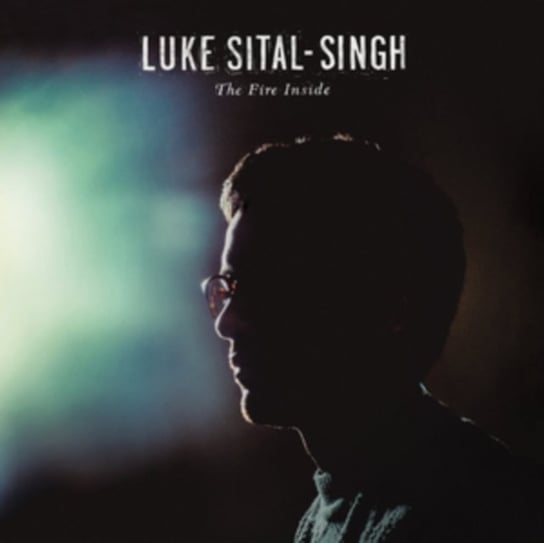 The Fire Inside Sital-Singh Luke