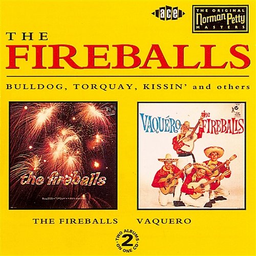 The Fireballs/Vaquero The Fireballs