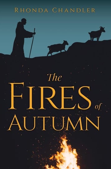 The Fires of Autumn Chandler Rhonda