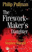 The Firework Maker's Daughter Pullman Philip, Russell Stephen