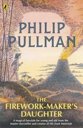 The Firework-Maker's Daughter Pullman Philip