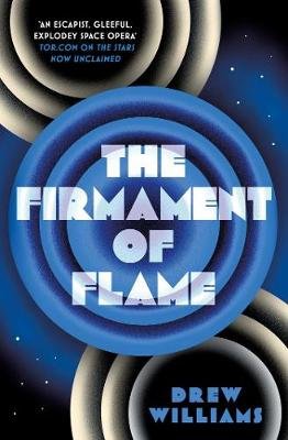 The Firmament of Flame Williams Drew