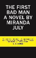 The First Bad Man July Miranda