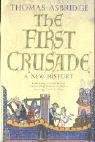 The First Crusade Asbridge Thomas