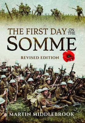 The First Day on the Somme Middlebrook Martin