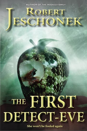 The First Detect-Eve Jeschonek Robert