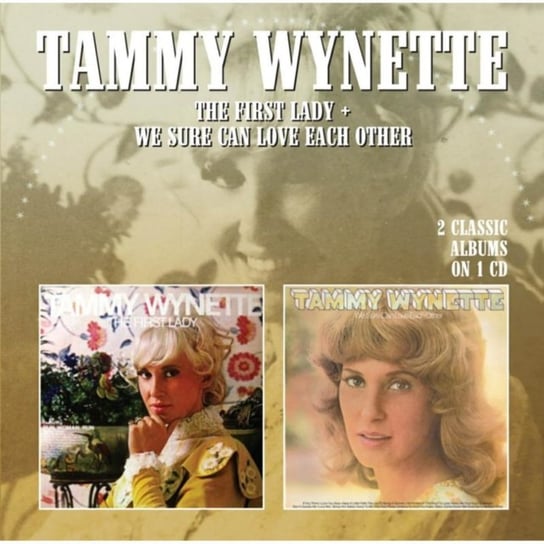 The First Lady / We Sure Can Love Each Other Wynette Tammy