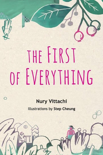 The First of Everything Nury Vittachi