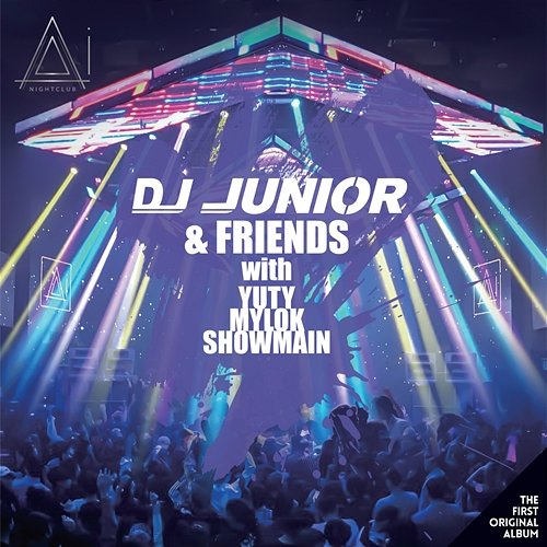 The First Original Album Ai - Junior & Friends DJ Junior (TW)