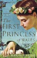 The First Princess Of Wales Harper Karen