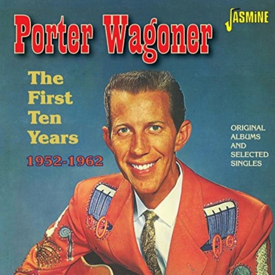The First Ten Years 1952-1962 Wagoner Porter