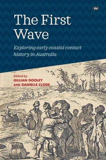 The First Wave Wakefield Press
