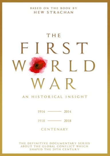 The First World War: An Historical Insight (brak polskiej wersji językowej) Arrow Films