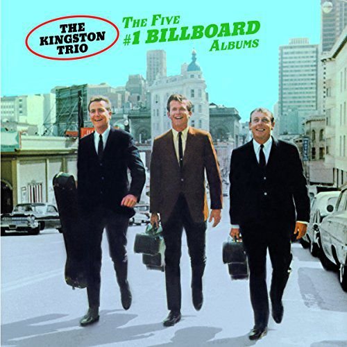 The Five #1 Billboard Albums The Kingston Trio