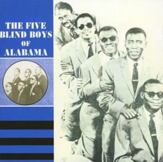 The Five Blind Boys Of Alabama Collection 1948 - 1951 Five Blind Boys of Alabama
