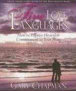 The Five Love Languages Chapman Gary