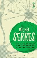 The Five Senses Serres Michel