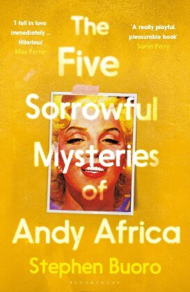 The Five Sorrowful Mysteries of Andy Africa Bloomsbury Trade