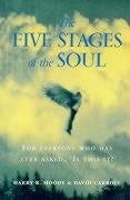 The Five Stages Of The Soul Moody Harry R., Carroll David
