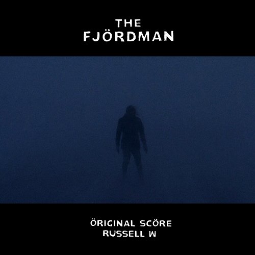 The Fjordman (Original Score) Russell W