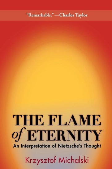 The Flame of Eternity Michalski Krzysztof