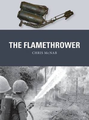 The Flamethrower Chris McNab