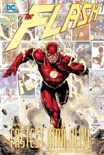 The Flash: 80 Years of the Fastest Man Alive Opracowanie zbiorowe