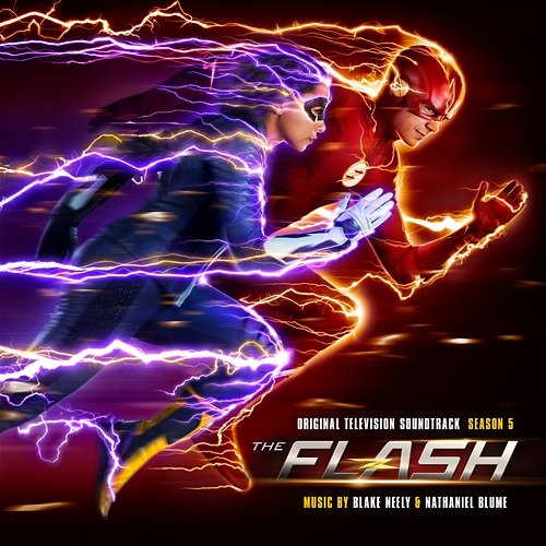 The Flash: Season 5 (Original Television Soundtrack) Blake Neely & Nathaniel Blume