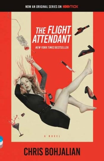 The Flight Attendant (Television Tie-In Edition): A Novel Bohjalian Chris