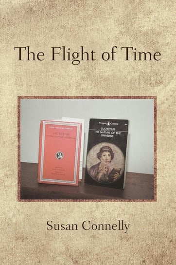 The Flight of Time Connelly Susan