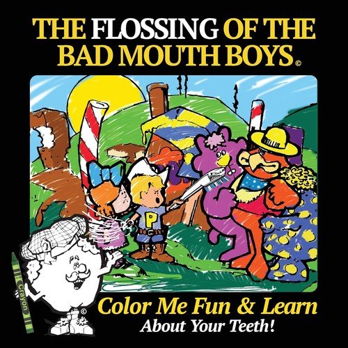 The Flossing of the Bad Mouth Boys Lasher Roland