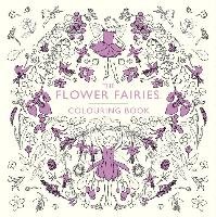 The Flower Fairies. Colouring Book Barker Cicely Mary