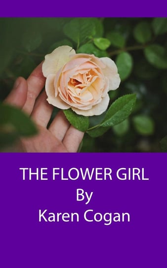 The Flower Girl Cogan Karen