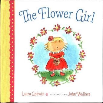 The Flower Girl Godwin Laura