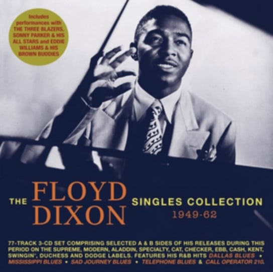 The Floyd Dixon Singles Collection Dixon Floyd