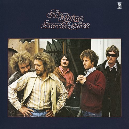 The Flying Burrito Brothers The Flying Burrito Brothers
