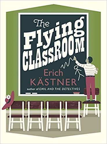 The Flying Classroom Kastner Erich