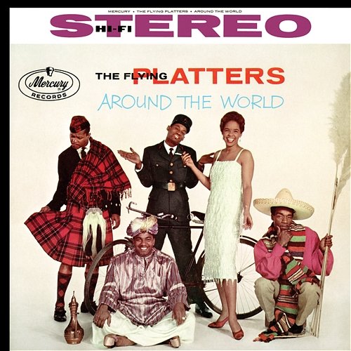 The Flying Platters Around The World The Platters