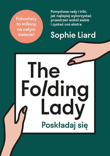 The Folding Lady. Poskładaj się Sophie Liard